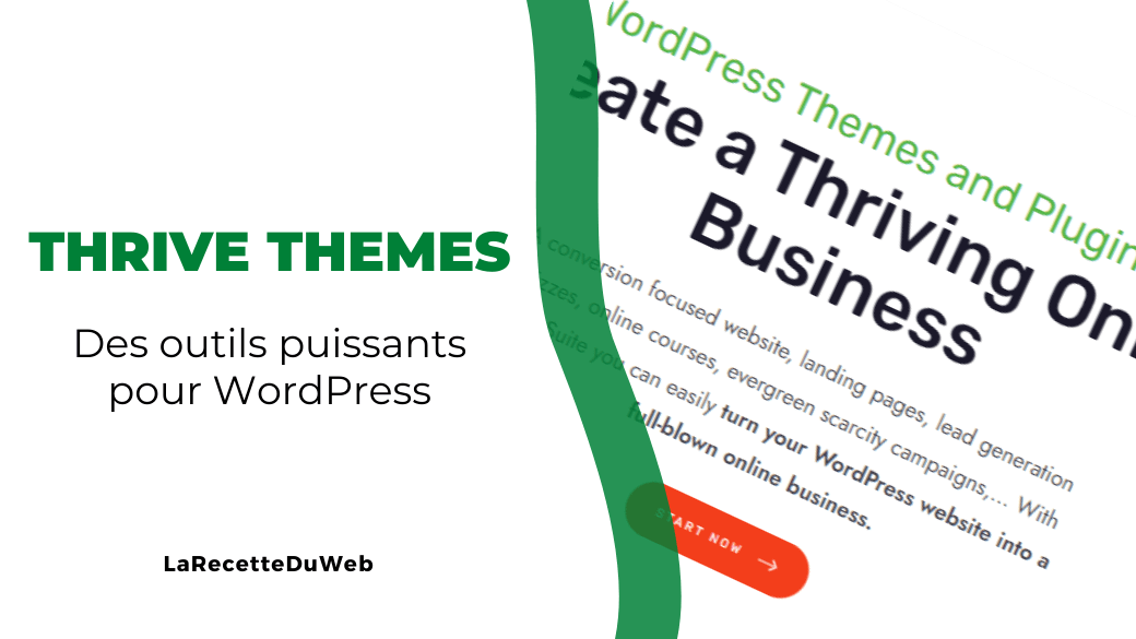 Thrive Themes - Des outils puissants pour WordPress